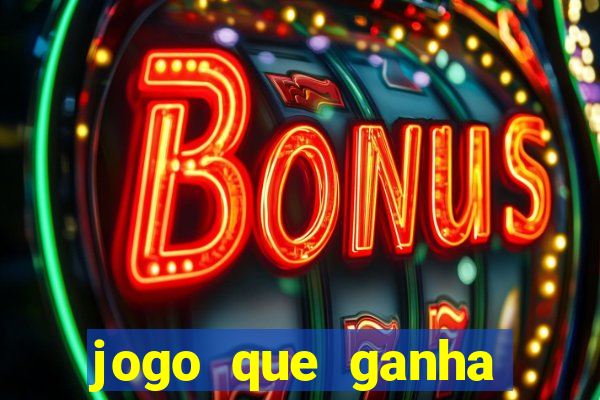 jogo que ganha dinheiro sem investir